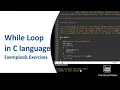 C Tutorial for Beginners-Part 2 While Loop