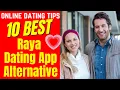 10 BEST Raya Dating App Alternatives 2024