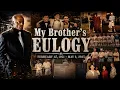 My Eulogy for My Little Brother Brian 2025
