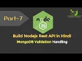 MongoDB Validation Rest API Error Handling Build Node js RESTful API in Hindi Part-7