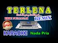 Download Lagu Terlena Remix Karaoke Lirik Ikke Nurjanah HD Audio Nada Pria
