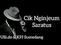 Lagu CIK NGINJEUM 100.                cipt. Ulli.do.