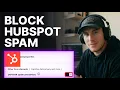 How to Prevent Spam Form Submissions in HubSpot 2026 Step-by-Step