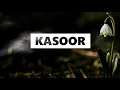 Download Lagu Kasoor Prateek Kuhad Lyrics [Rom/Eng]