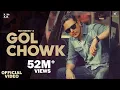 Download Lagu Gol Chowk (Official Video) Hustinder Feat. Gurlez Akhtar | Vintage Records | Punjabi Songs 2022