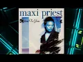 Maxi Priest – Close To You (Extended Version) | Timeless Reggae Classic