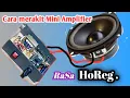 Download Lagu CARA MERAKIT AMPLIFIER MINI  rasa Horeg//TDA 2030//versi pemula‼️