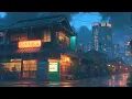 Lagu Path to Peace | Calming Rainy City Lofi Sounds for Peaceful Moments
