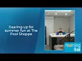 Gearing up for summer fun at The Pool Shoppe
