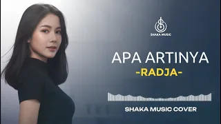 apa artinya radja video lyric by shaka music
