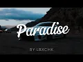 Lagu DJ SLOW - Paradise (EXHOFLUX Slow Remix)
