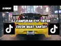 Lagu DJ CAMPURAN VIRAL TIKTOK 2025 JEDAG JEDUG FULL BASS TERBARU 