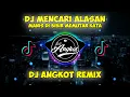 DJ MENCARI ALASAN VIRAL TIKTOK | DJ MANIS DI BIBIR MEMUTAR KATA - TERBARU 2021