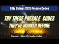Billy Strings presale codes 2025