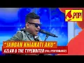 Download Lagu MPop! : Azlan \u0026 The Typewriter - Jangan Khianati Aku (Full Performance)