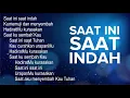 Lagu Lagu SAAT INI SAAT INDAH + HadiratMu Kerasakan | pujian dan penyembahan rohani kristen terbaru 2021