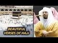Ayat-Ayat Haji | Syekh Yasser Dossary | Bacaan Al-Qur'an yang Indah