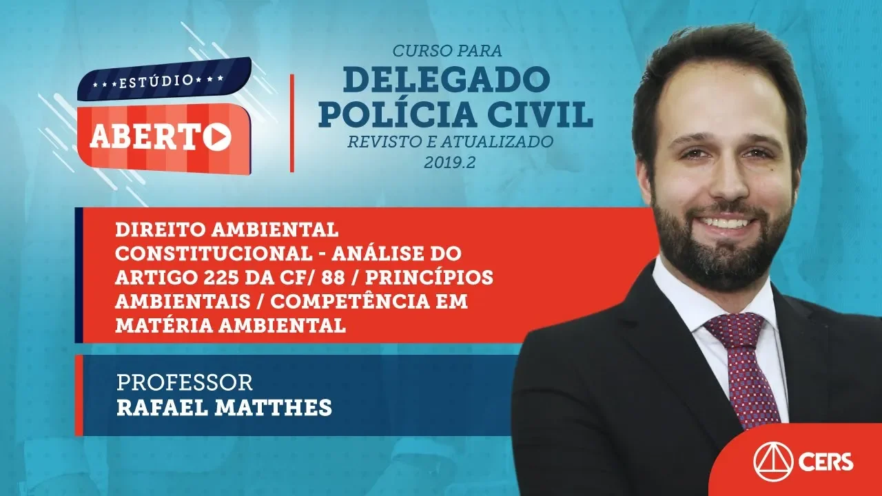 Aula gratuita sobre Direito Ambiental Constitucional | Delegado de Polícia Civil