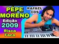 Download Lagu PÉPE MORENO Edição 2009 Risca Faca