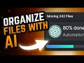 AI-Powered File Organization AI Automation