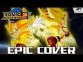 Download Lagu Sonic Adventure 2 - Live and Learn | Epic Orchestral Cover (ft. Mai)