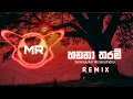 Hadana Tharam ( Malshan Remix )