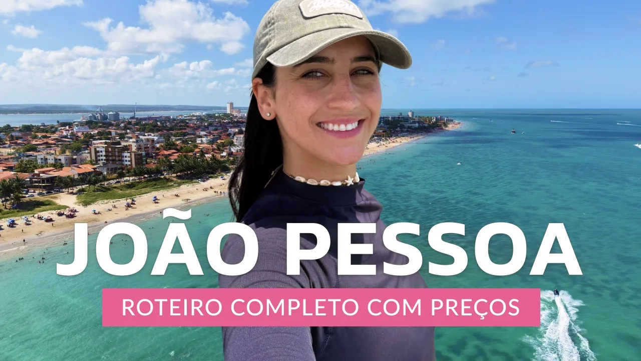 Vídeo sobre o que fazer em João Pessoa PB em 2025