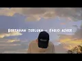 Download Lagu Bertahan luka - Fabio Asher (lirik)