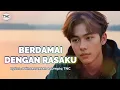 Download Lagu Lagu Cinta Romantis - BERDAMAI DENGAN RASAKU