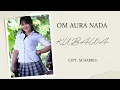 Lagu Dewi Purnama - KUBAWA Cipt.M.Harris - OM AURA NADA