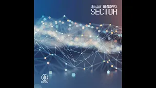 deejay bengwas sector original mix 