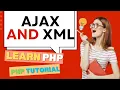 AJAX AND XML LEARN PHP PHP TUTORIAL 22 in HINDI