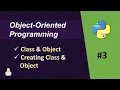 Object Oriented Programming Python - 03 Class and Object in Python Creating Class and Object
