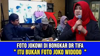 DOKTER TIFA BEBERKAN BUKTI FOTO JOKOWI LAWAS YANG DI KLAIN DUMATNO