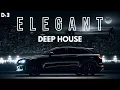 Download Lagu E L E G A N T - Deep House Mix 2024 ' by Gentleman