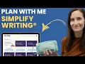 Plan Writing With Me Using the Lessons Teacher Models From Simplify Writing