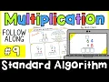 How to do the Standard Algorithm multiplication 64 x 8 question