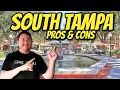 South Tampa Living Weighing the Pros and Cons Exploring Local Properties for Future Homeowners