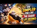 Why Simplicity Changes Everything The Easy Way to Transform a Complicated Life