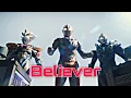 Download Lagu 【ウルトラマントリガー】Ultraman Trigger Episode Z The Movie Ending Song 「Believer」