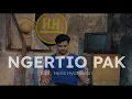 Lagu HERIS HYDRAWAN - NGERTIO PAK 