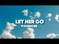 Download Lagu Passenger - Let her go (Lyrics) | Yung kai ...