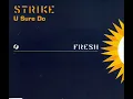 Strike - U Sure Do [Radio Edit]