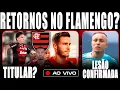 Download Lagu SAÚL E DE LA CRUZ RETORNAM NO FLA? PULGAR TITULAR CONTRA PALMEIRAS? CONFIRMADA LESÃO DE CEBOLINHA E+