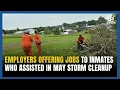 Employers Offering Jobs to Inmates Who Assisted in Storm Cleanup