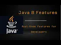 Top Java 8 Features You Need to Know