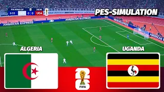 LIVE🔴| Algeria vs Uganda - FIFA World Cup 2026 Qualifiers | PES 21 Simulation