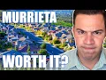 Is Murrieta California a Good Place to Live Pros Cons of Murrieta California South California