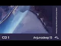Jody Wisternoff & James Grant - Anjunadeep 15 (CD 1) (2024) (Cut Album)