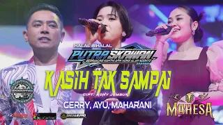 kasih tak sampai gery ayu maharani mahesa music putra skawan wonokerto pekalongan 2025